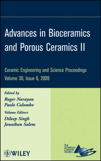  - Advances in Bioceramics and Porous Ceramics II