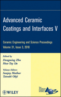  - Advanced Ceramic Coatings and Interfaces V