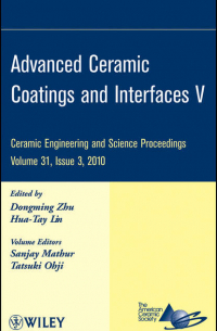  - Advanced Ceramic Coatings and Interfaces V