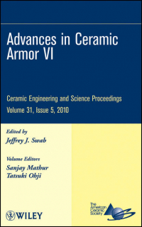  - Advances in Ceramic Armor VI