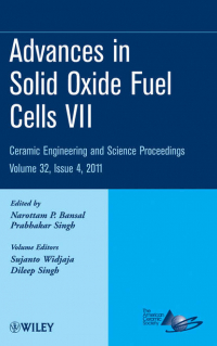  - Advances in Solid Oxide Fuel Cells VII