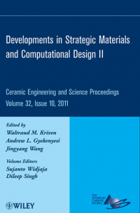Developments in Strategic Materials and Computational Design II