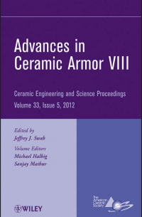 - Advances in Ceramic Armor VIII