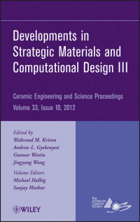  - Developments in Strategic Materials and Computational Design III