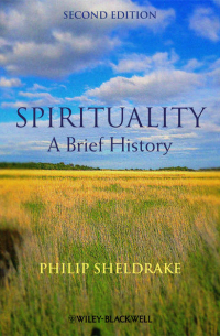 Philip  Sheldrake - Spirituality. A Brief History