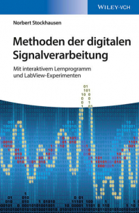 Norbert  Stockhausen - Methoden der digitalen Signalverarbeitung. Mit interaktivem Lernprogramm und LabView-Experimenten