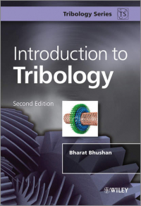 Bharat  Bhushan - Introduction to Tribology