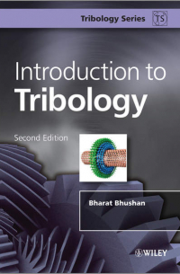 Bharat  Bhushan - Introduction to Tribology