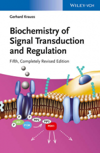 Biochemistry of Signal Transduction and Regulation