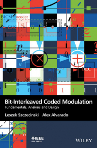  - Bit-Interleaved Coded Modulation. Fundamentals, Analysis and Design