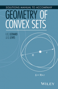  - Solutions Manual to Accompany Geometry of Convex Sets