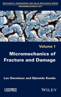  - Micromechanics of Fracture and Damage