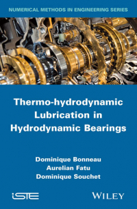  - Thermo-hydrodynamic Lubrication in Hydrodynamic Bearings