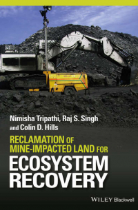  - Reclamation of Mine-impacted Land for Ecosystem Recovery