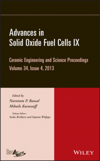  - Advances in Solid Oxide Fuel Cells IX