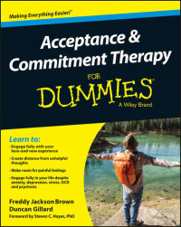  - Acceptance and Commitment Therapy For Dummies