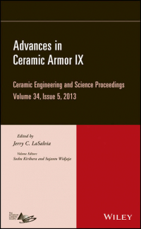  - Advances in Ceramic Armor IX