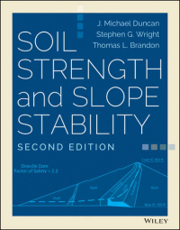  - Soil Strength and Slope Stability