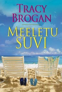 Трейси Броган - Meeletu suvi