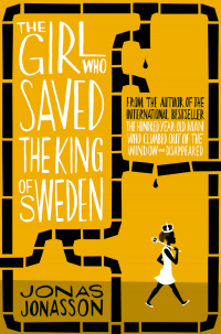 Юнас Юнассон - The Girl Who Saved the King of Sweden