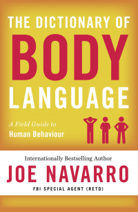 Джо Наварро - The Dictionary of Body Language