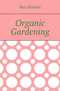 Organic Gardening