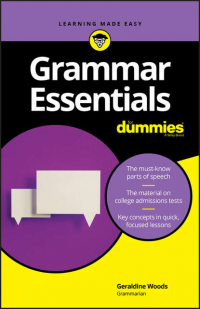 Geraldine  Woods - Grammar Essentials For Dummies