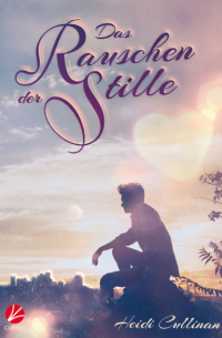 Das Rauschen der Stille