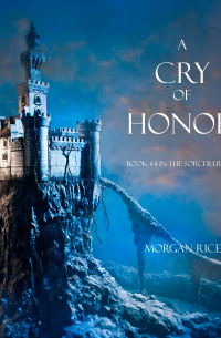 A Cry of Honor