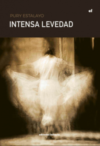 Pury Estalayo - Intensa levedad