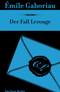 Der Fall Lerouge