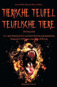 Tierische Teufel - Teuflische Tiere - Anthologie