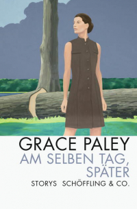 Am selben Tag, später - Storys