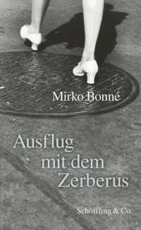 Мирко Бонне - Ausflug mit dem Zerberus