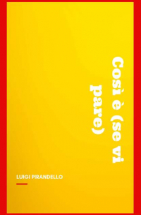 Così è (se vi pare)