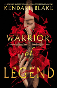Кендари Блейк - Warrior of Legend
