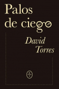 David Torres - Palos de ciego