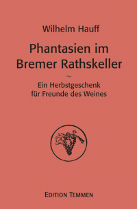 Phantasien im Bremer Rathskeller