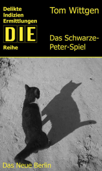 Том Виттген - Das Schwarze-Peter-Spiel