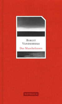 Биргит Вандербеке - Das Muschelessen