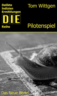 Том Виттген - Das Pilotenspiel
