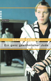 Шарль Левински - Ein ganz gewöhnlicher Jude