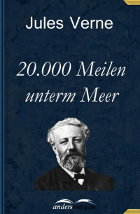 20. 000 Meilen unterm Meer