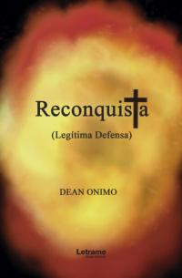 Reconquista (Legítima defensa)