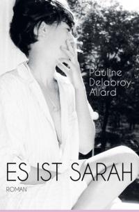 Es ist Sarah
