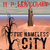 Говард Филлипс Лавкрафт - The Nameless City