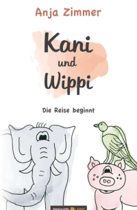 Anja Zimmer - Kani und Wippi