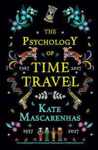 The Psychology of Time Travel (Unabridged)