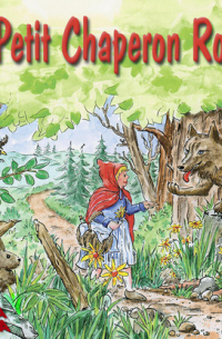 Le Petit Chaperon Rouge