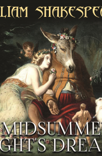 A Midsummer Night’s Dream